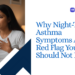 Night-Time Asthma Symptoms