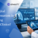 Digital Transformation Is Reshaping Modern Clinics